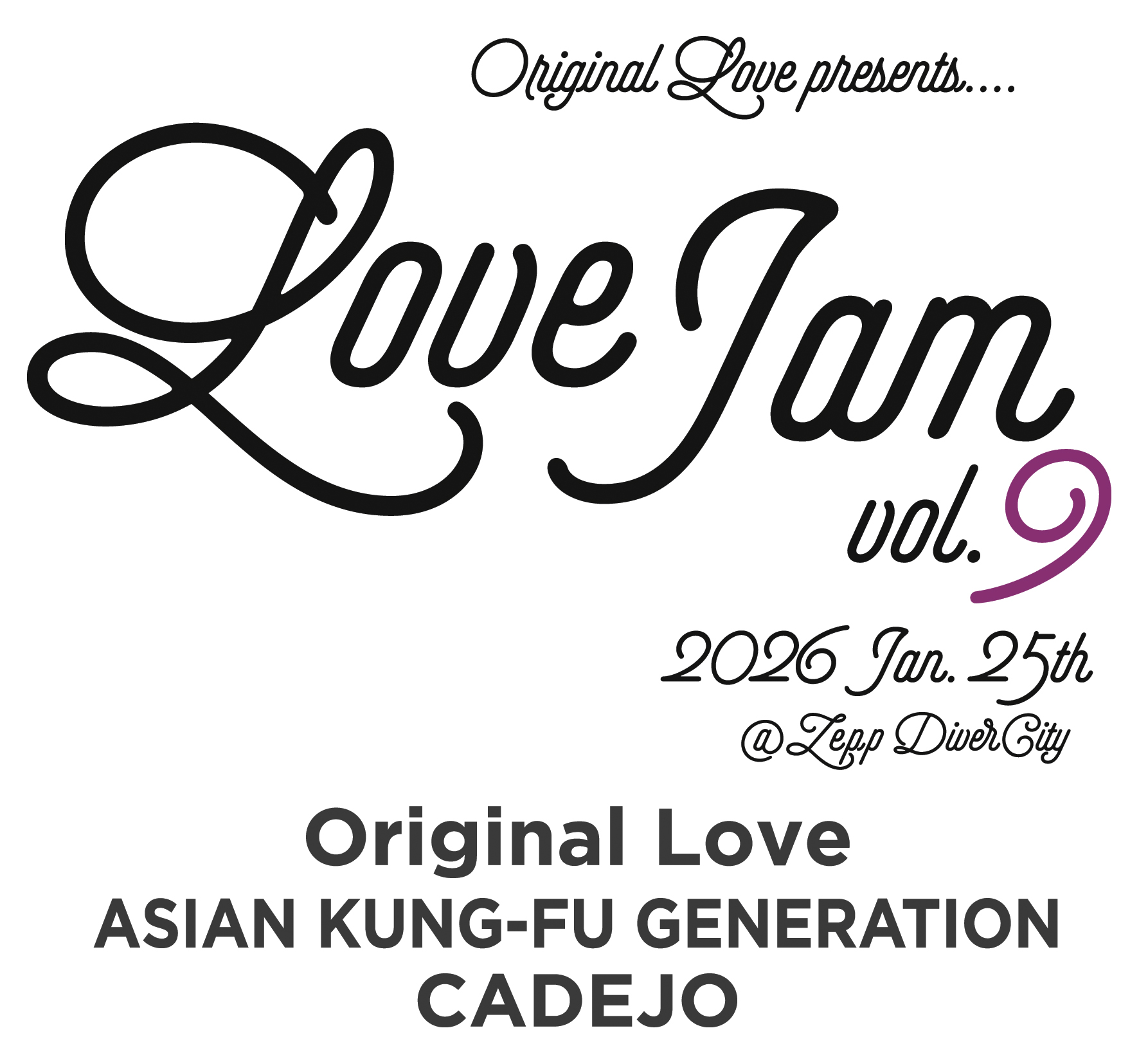 Original Love Presents Love Jam Vol.9」開催決定！ / NEWS