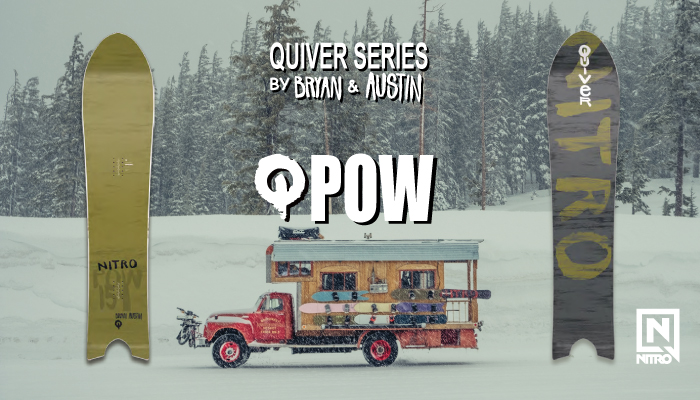 19/20 NITRO QUIVER SERIES「POW」