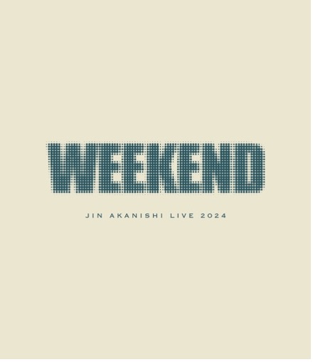 赤西仁 『JIN AKANISHI LIVE 2024 