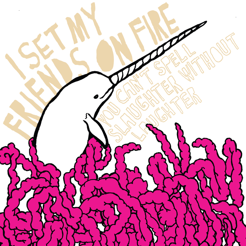 I Set My Friends On Fire - You Can't Spell Slaughter Without