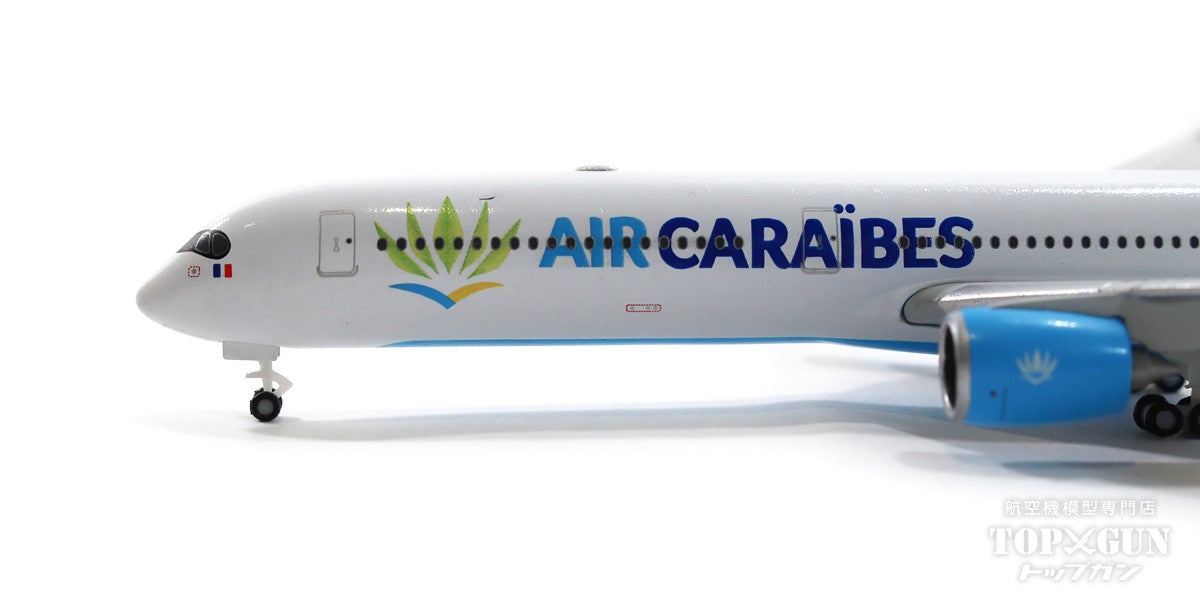 Herpa Wings A350-1000 エア・カライベス（フランス領アンティル） F