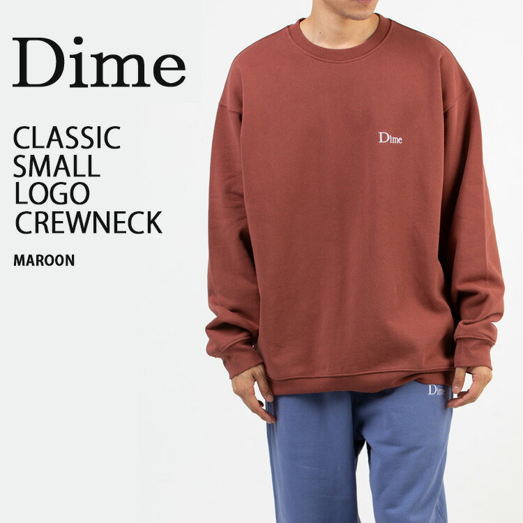 楽天市場】Dime ダイム スウェット CLASSIC SMALL LOGO CREWNECK