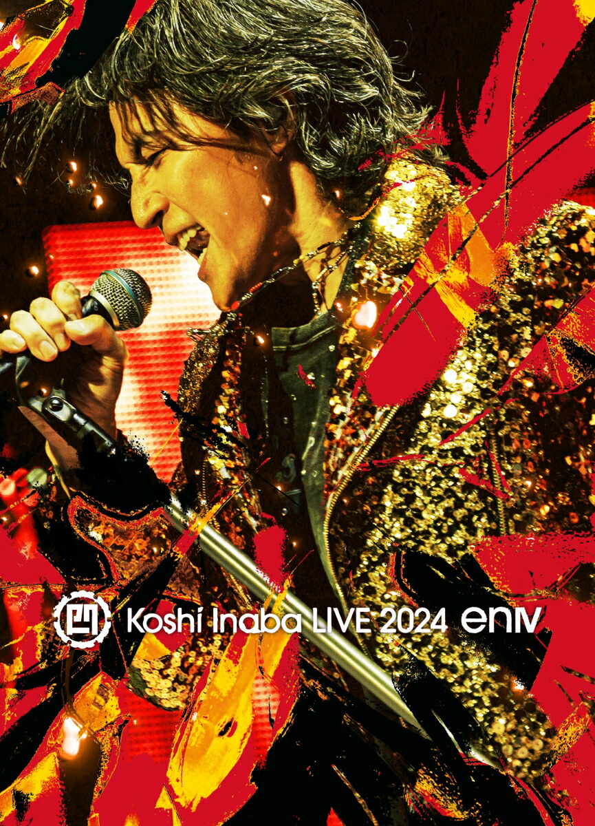 楽天ブックス: Koshi Inaba LIVE 2024 ～en-Zepp～ COMPLETE CUBE【Blu