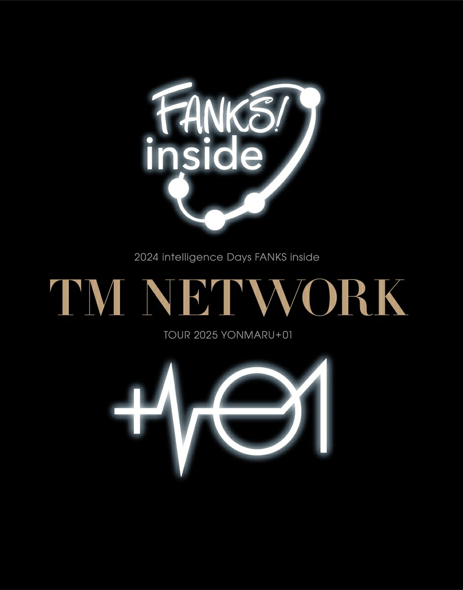 楽天ブックス: TM NETWORK 2024 intelligence Days FANKS inside / TM