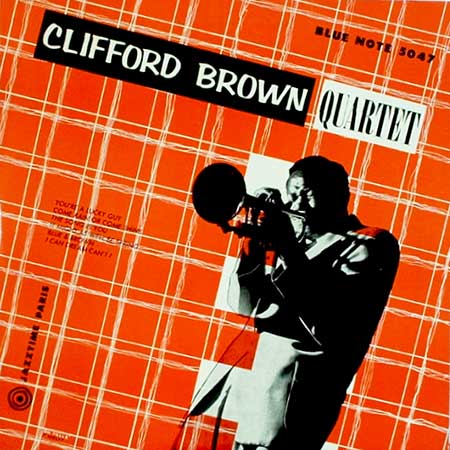 レコード買取価格】 クリフォード・ブラウン（Clifford Brown Quartet