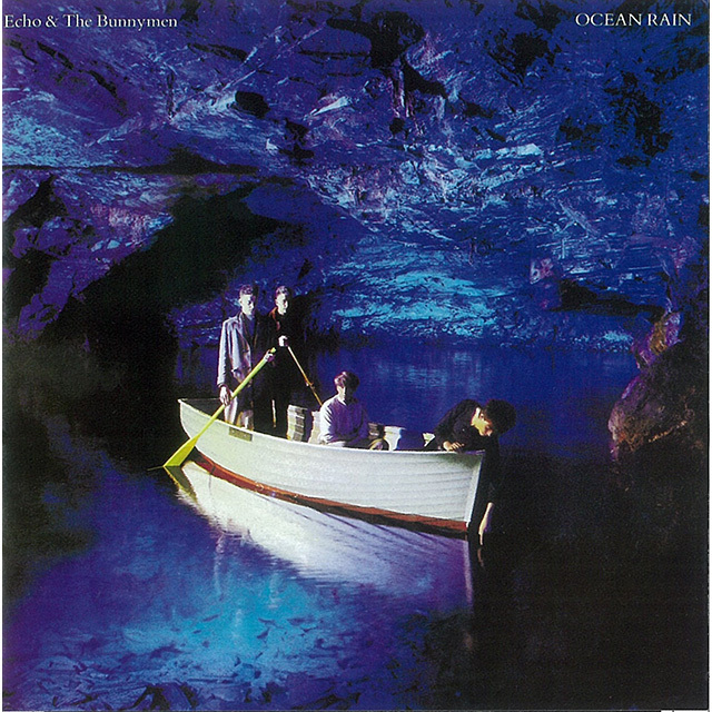 Echo ＆ The Bunnymen / エコー＆ザ・バニーメン「OCEAN RAIN