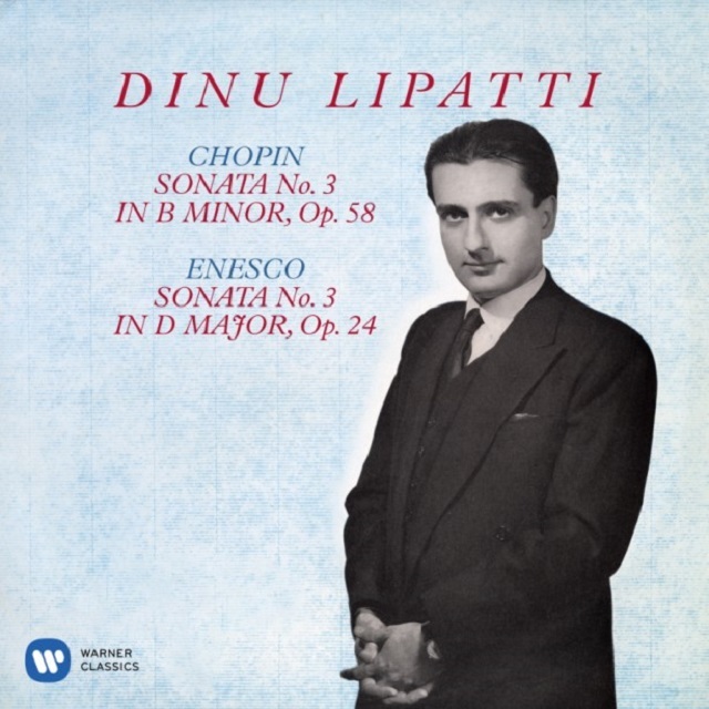 Dinu Lipatti / ディヌ・リパッティ「Chopin: Piano Sonata No. 3, Op