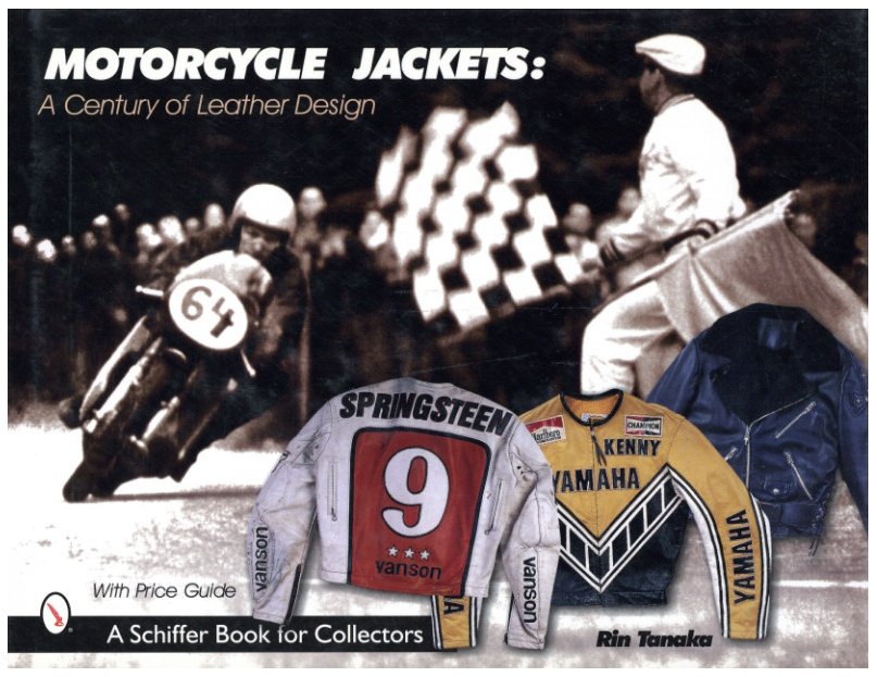 Motorcycle Jackets: A Century of Leather Design / Author: Rin