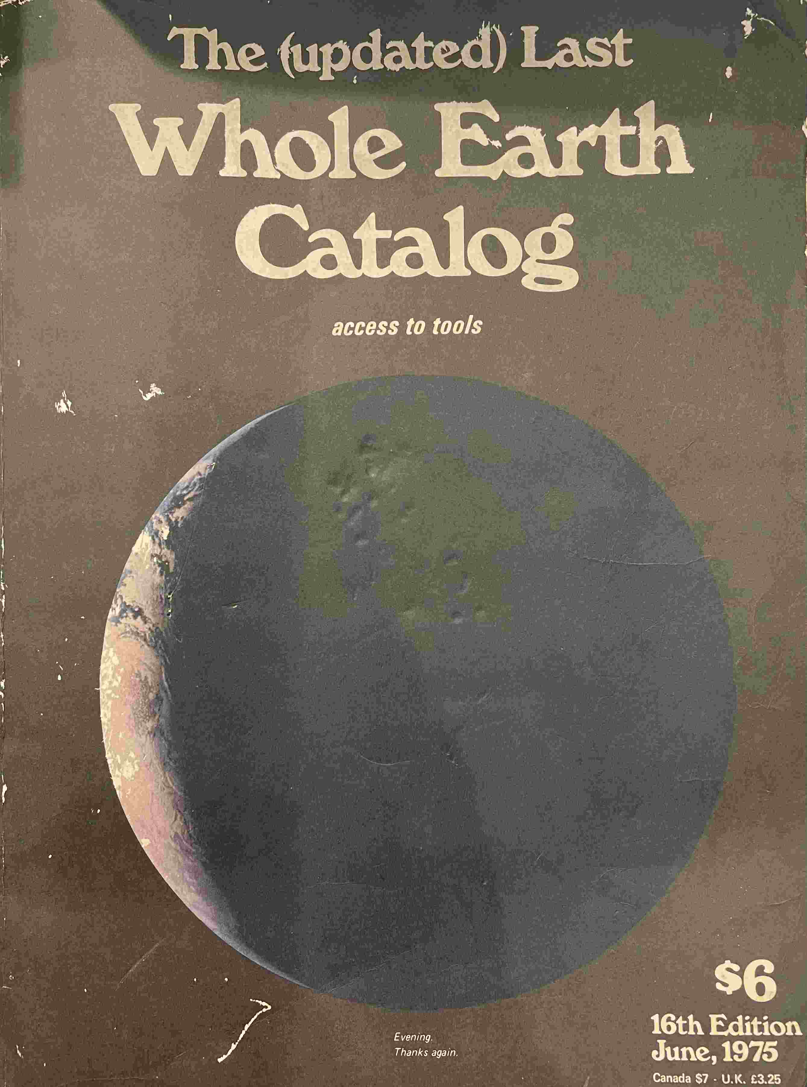 The (updated) Last Whole Earth Catalog 16th Edition 6, 1975