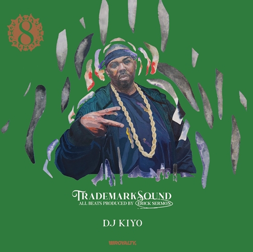 DJ KIYO/TRADEMARK SOUND VOL.8 - ERICK SERMON MIX CD/TAPE