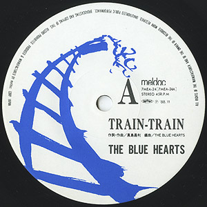 The Blue Hearts / Train-Train (7inch) / meldoc 1988 日本盤 EX-/EX