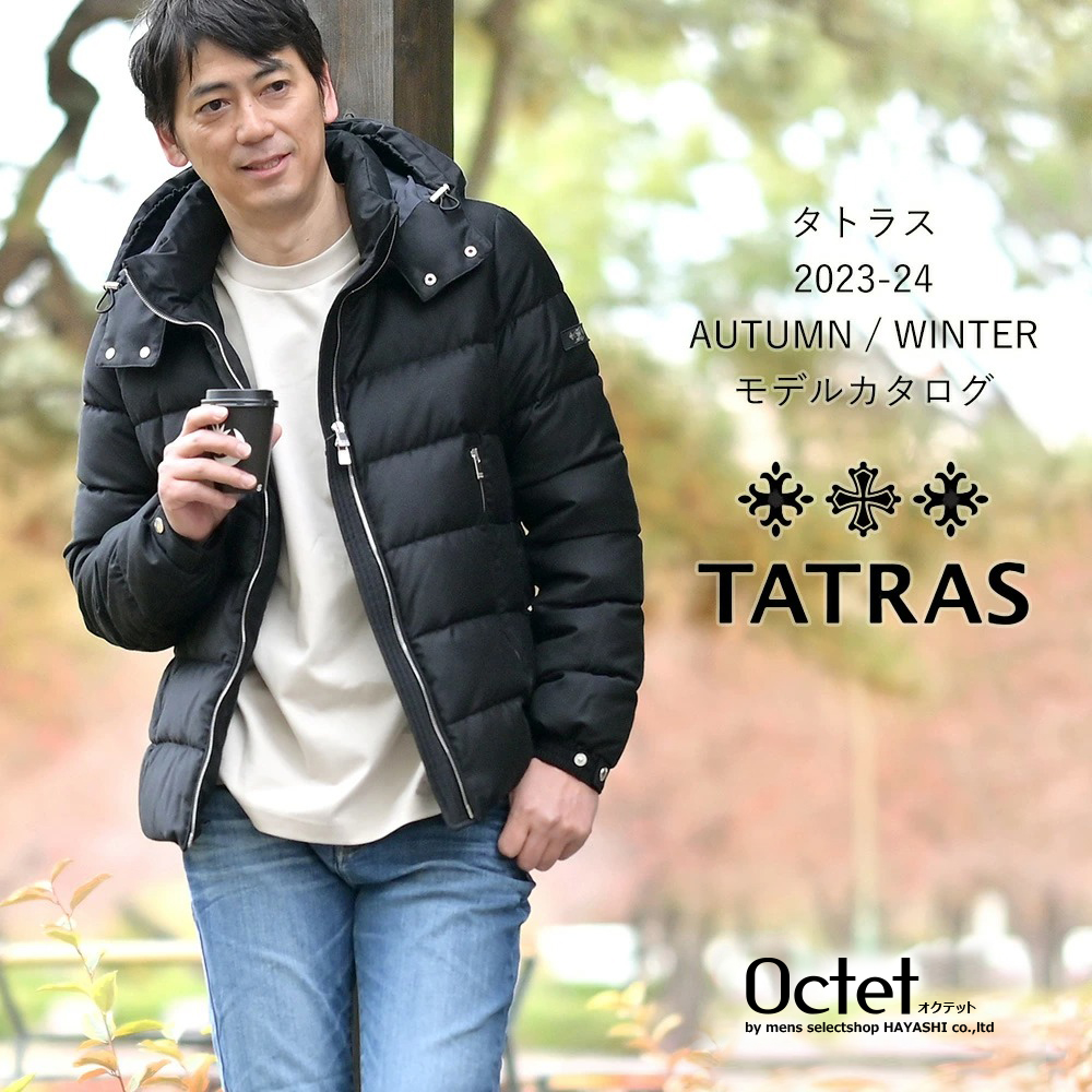 タトラス TATRAS 2023-24秋冬シーズン 新作オールラインナップ by