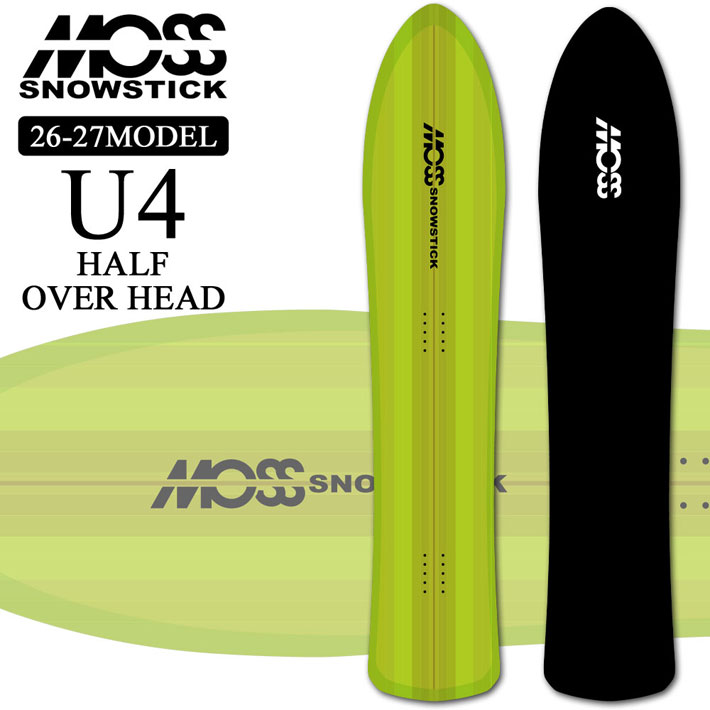予約商品] 26-27 MOSS SNOWSTICK パウダーボード U4 HALF OVER HEAD
