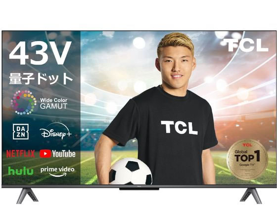 TCL 43型QLED搭載液晶スマートテレビ 43C645 通販【フォレストウェイ】