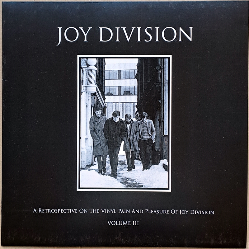 Joy Division - A Retrospective On The Vinyl Pain And Pleasure of