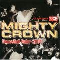 Mighty Crown - Tribute To Volcano (Official Mix CD) (国内盤)(CD