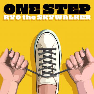 Ryo The Skywalker - One Step(7