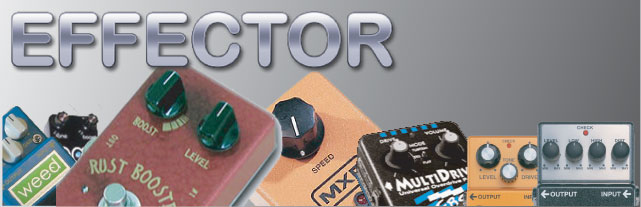 エフェクター | ワタナベ楽器店 京都本店