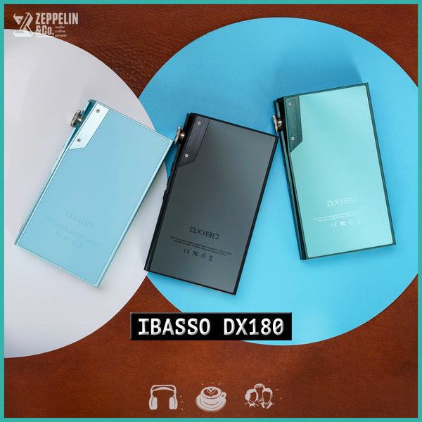 iBasso Audio DX180 Android 13 4.4mm balanced DAP – Zeppelin & Co