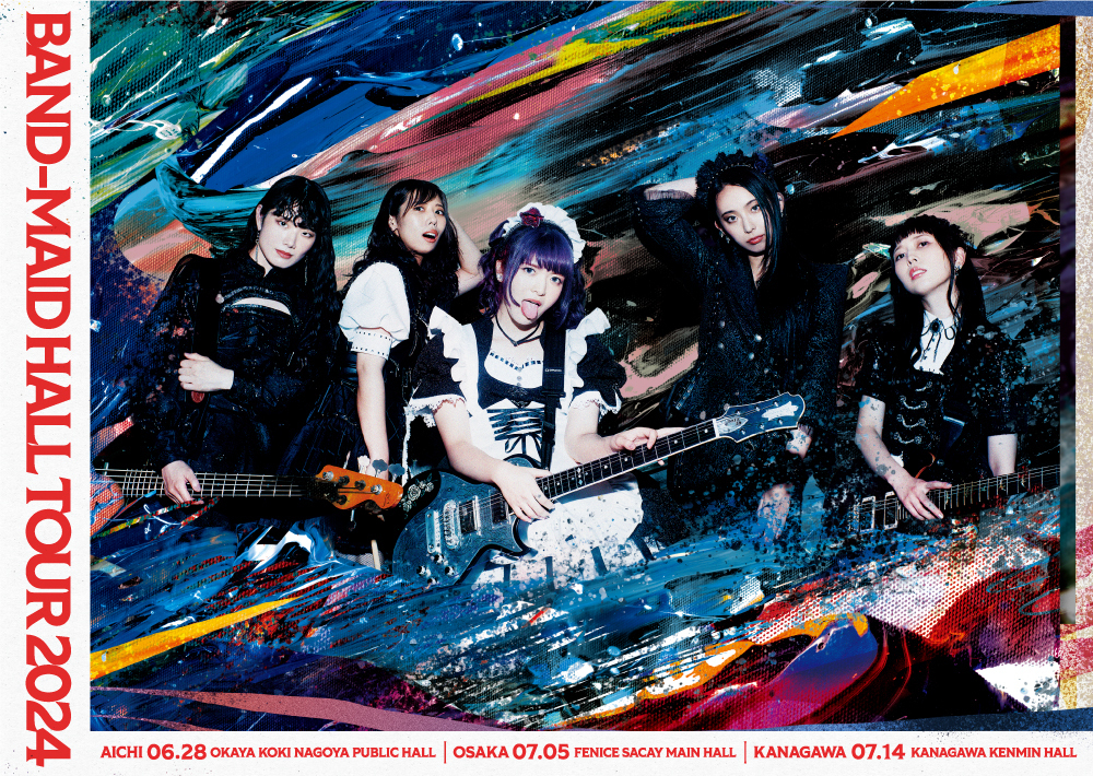 NEWS] BAND-MAID HALL TOUR 2024 詳細発表！ツアーファイナルとなる