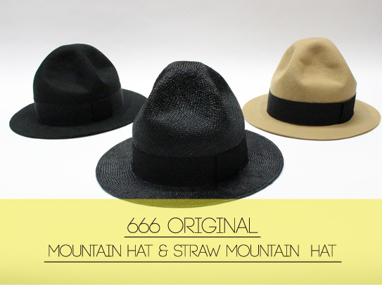 MOUNTAIN HAT & STRAW MOUNTAIN HATのご案内 - 666 BLOG