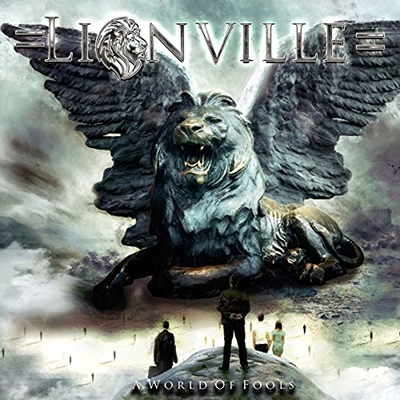 A World of Fools/Lionville