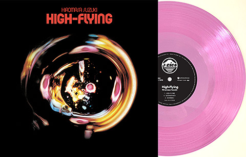 鈴木宏昌 / ハイ・フライング(Clear Pink Vinyl)【アナログ】 | 商品
