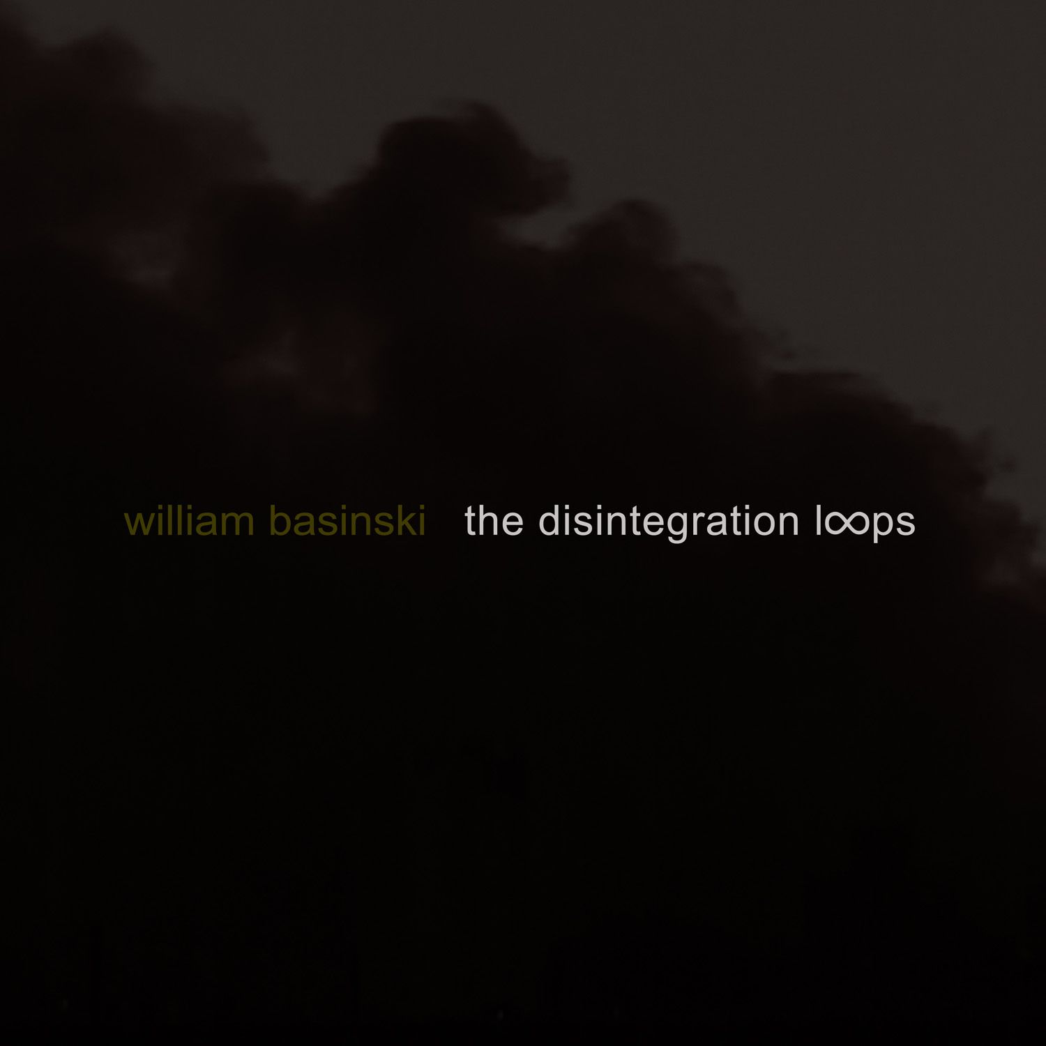 William Basinski: The Disintegration Loops – Between Sound and