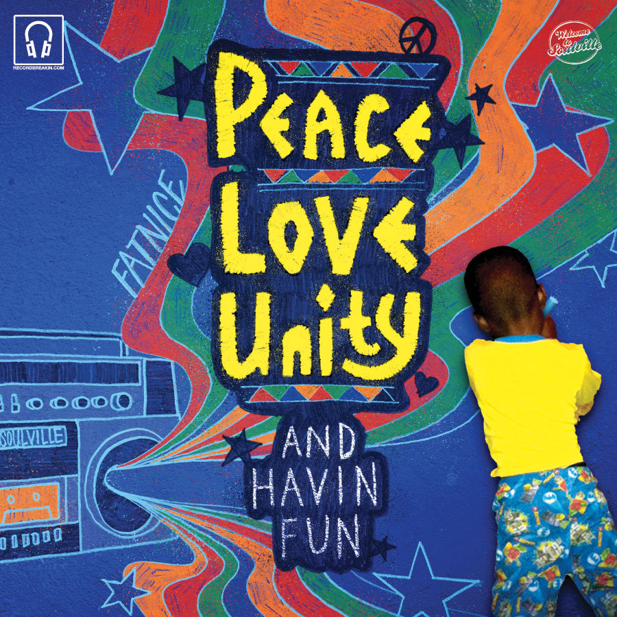 Peace Love Unity and Havin Fun | FATNICE
