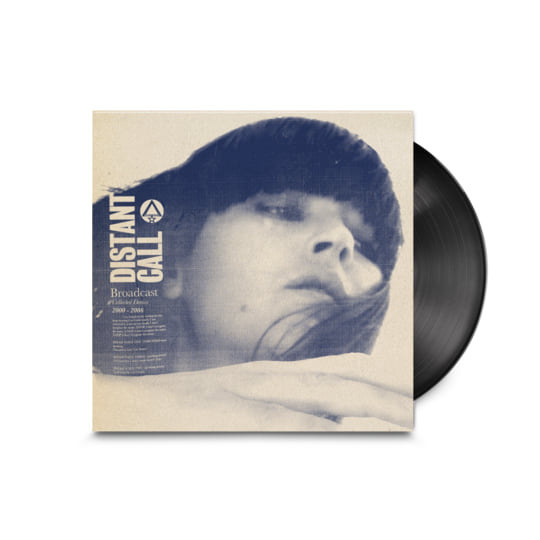 Distant Call - Collected Demos 2000-2006 | Broadcast