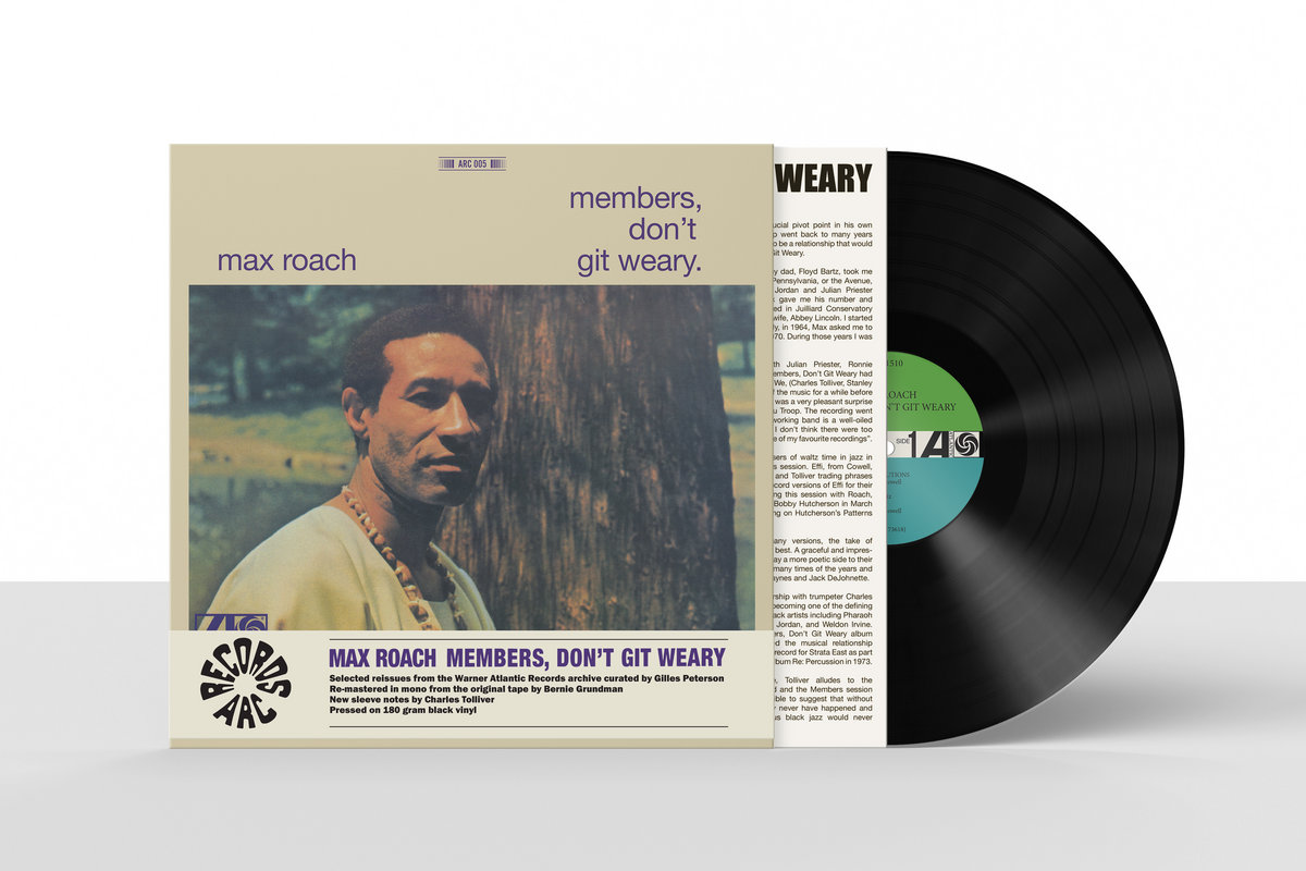 Members, Don't Git Weary | Max Roach