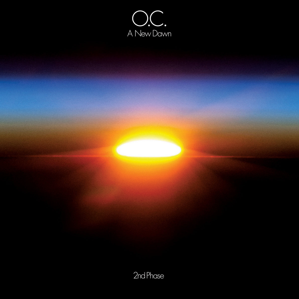 A New Dawn: 2nd Phase | O.C.