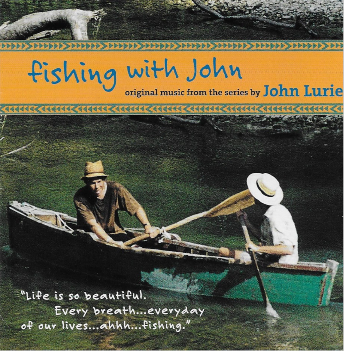 Fishing With John: Original Music From The Series By John Lurie