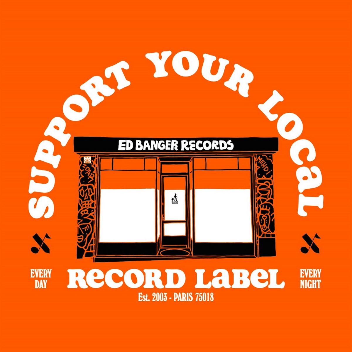 Support Your Local Record Label (Best Of Ed Banger Records) | Ed
