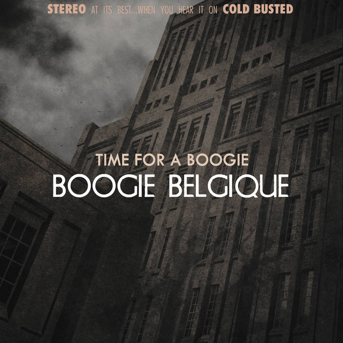 Time For A Boogie (Remastered) | Boogie Belgique