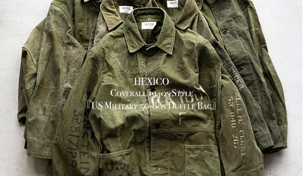 HEXICO / ヘキシコ】Coverall 1940s Style 『US Military 50-80s