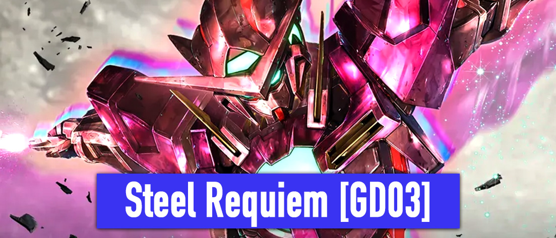 Steel Requiem[GD03] | 福福トレカ ガンダムカード専門店