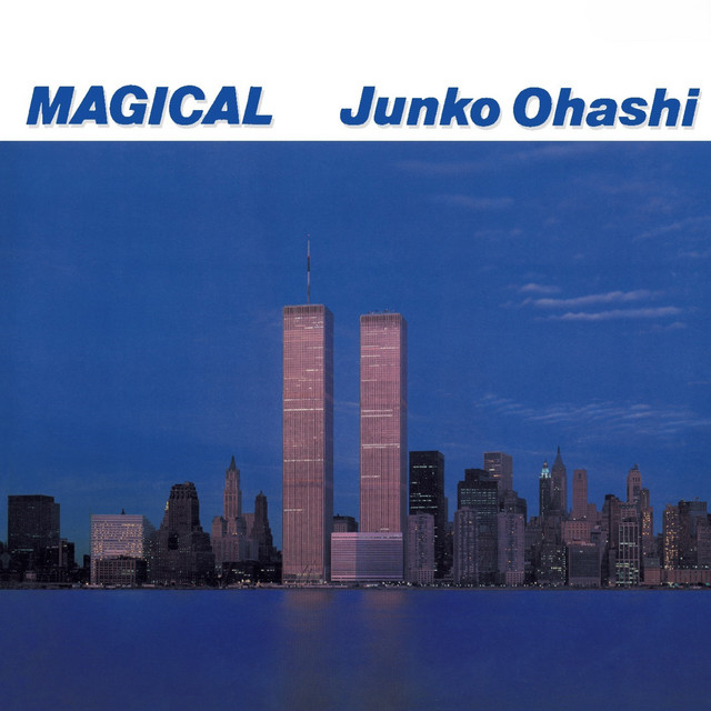 MAGICAL 大橋純子の世界 III - Compilation by Junko Ohashi | Spotify
