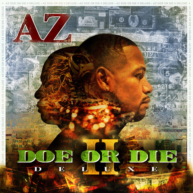 Doe or Die II (Deluxe Edition) - Album by AZ | Spotify