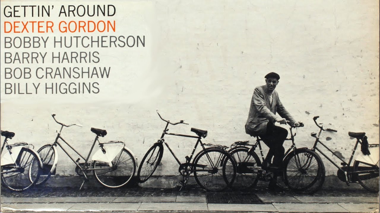 Dexter Gordon - Gettin' Around (1965) - YouTube