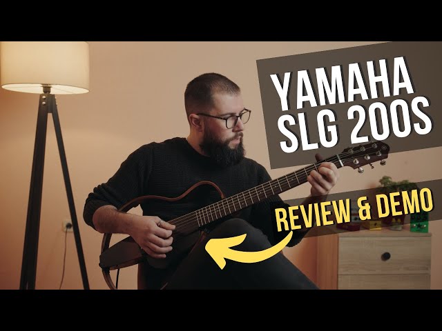 Yamaha SLG200S Silent Guitar Review & Demo - Is It Worth It? - YouTube