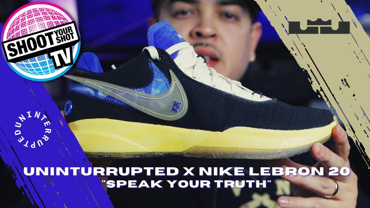 Uninterrupted x Nike Lebron 20 “Speak Your Truth” review and