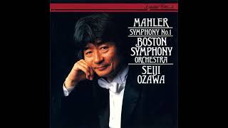 マーラー交響曲第1番ニ長調（第4楽章） 小澤征爾 ボストン交響楽団