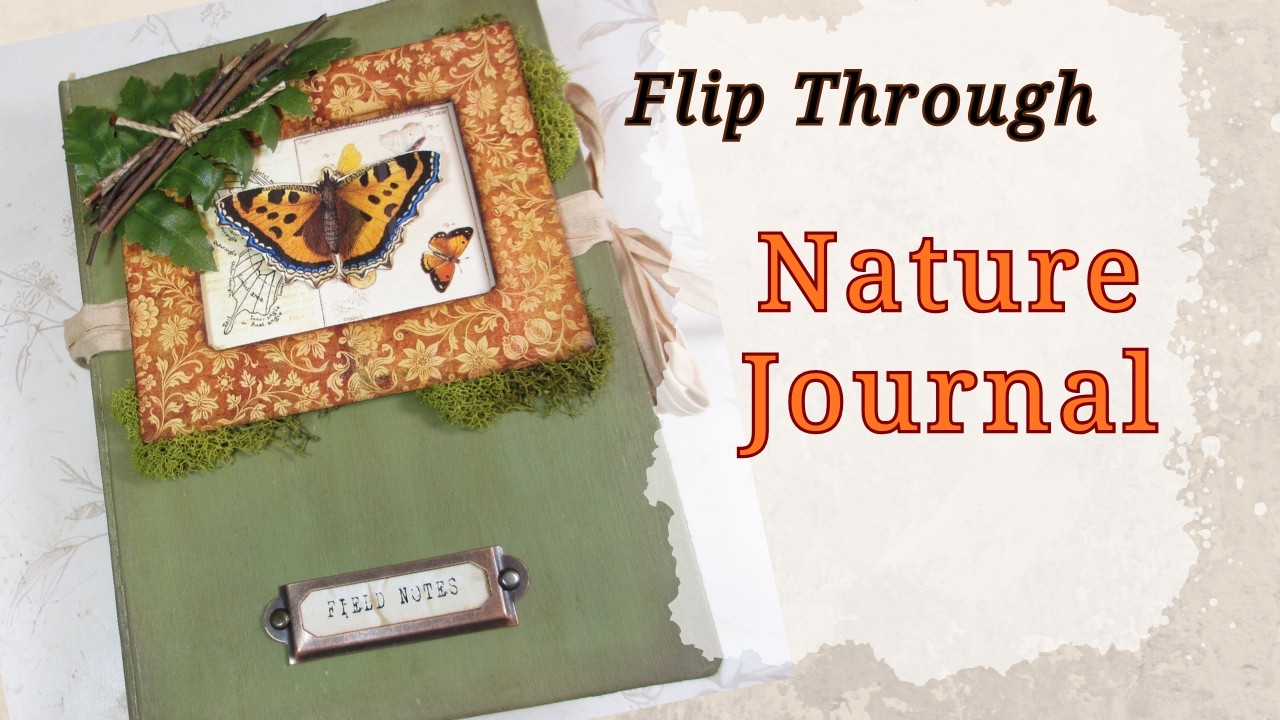 Nature Junk Journal Flip Through and Etsy Restock - YouTube