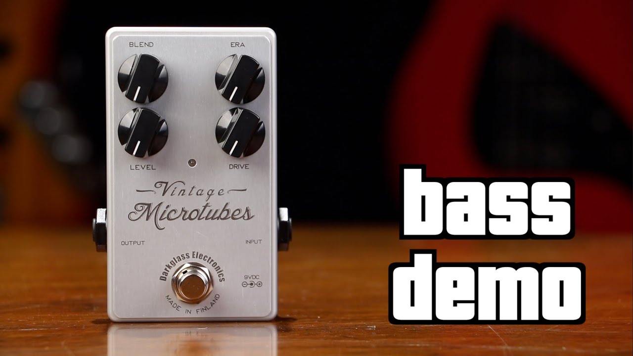 Darkglass Vintage Microtubes Bass Demo - YouTube