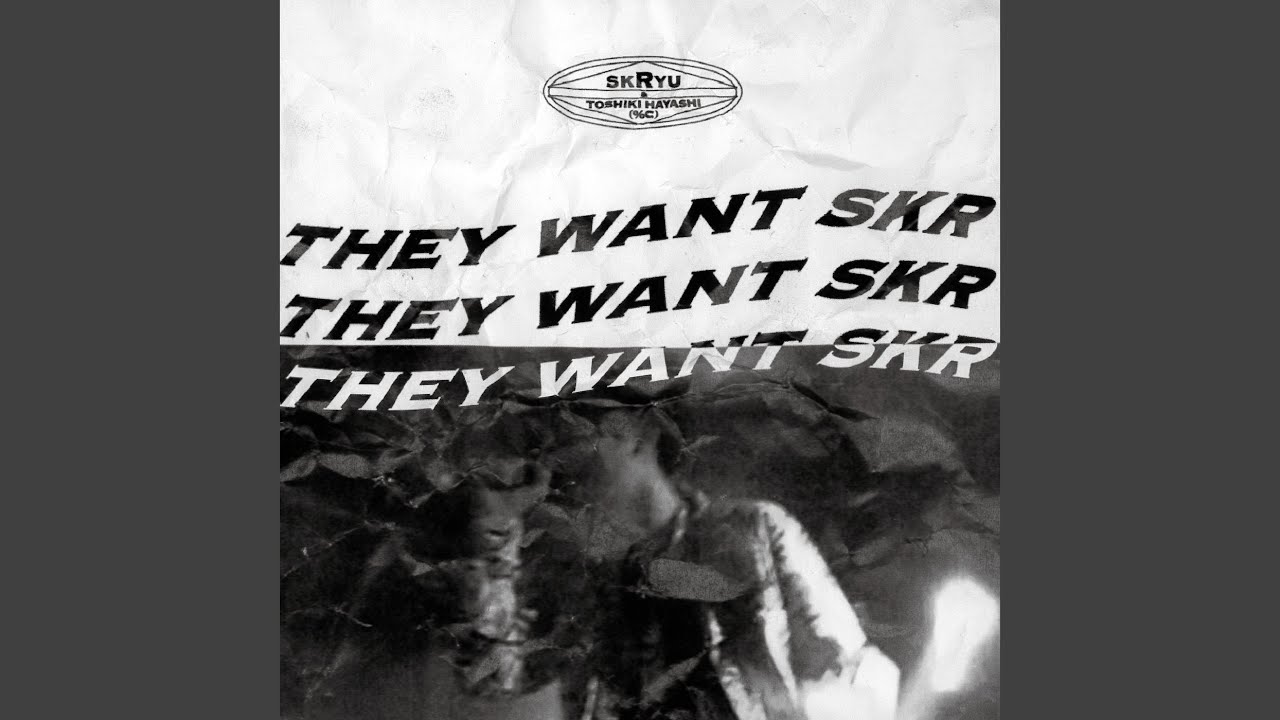 They Want SKR (六畳二間 Mix) - YouTube