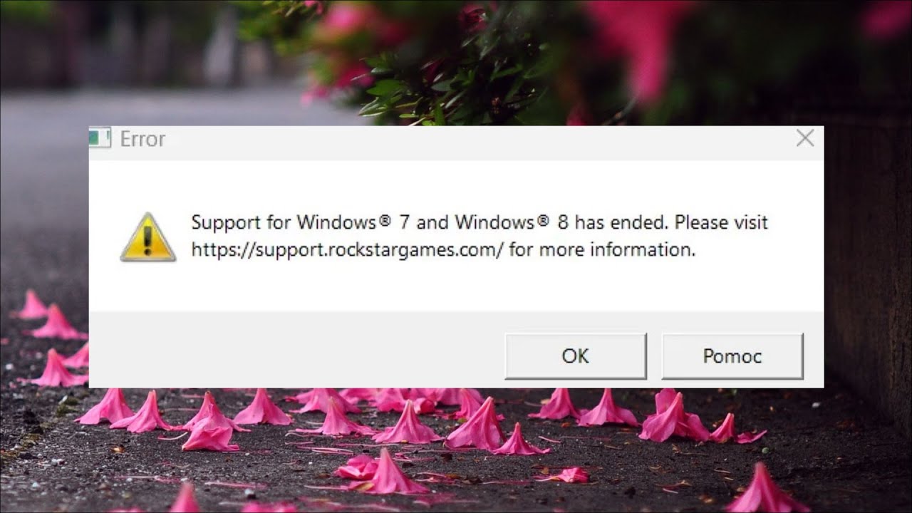 Support for Windows 7 and 8 has Ended Rockstar Games Launcher in