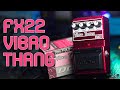 What That Thang Do? The DOD FX22 Vibro Thang - YouTube