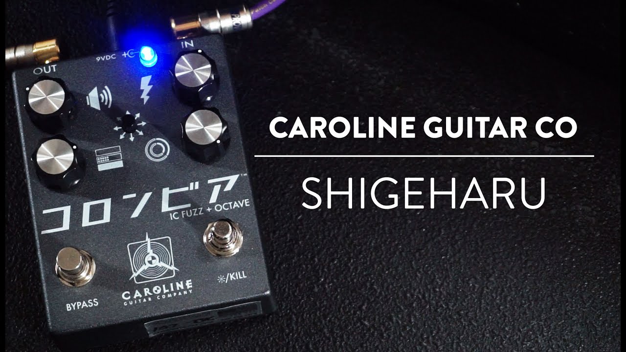 Caroline Guitar Company Shigeharu Fuzz Demo - YouTube