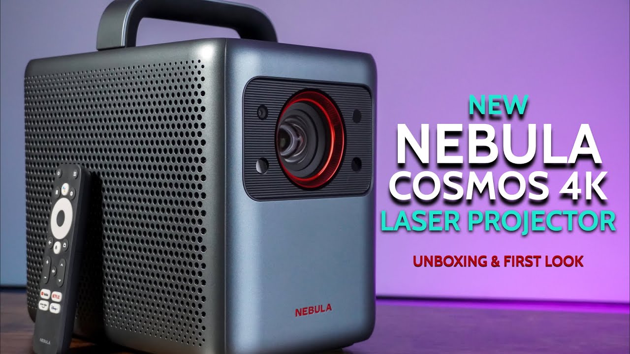 Nebula Cosmos Laser 4K Projector | World's First Unboxing and
